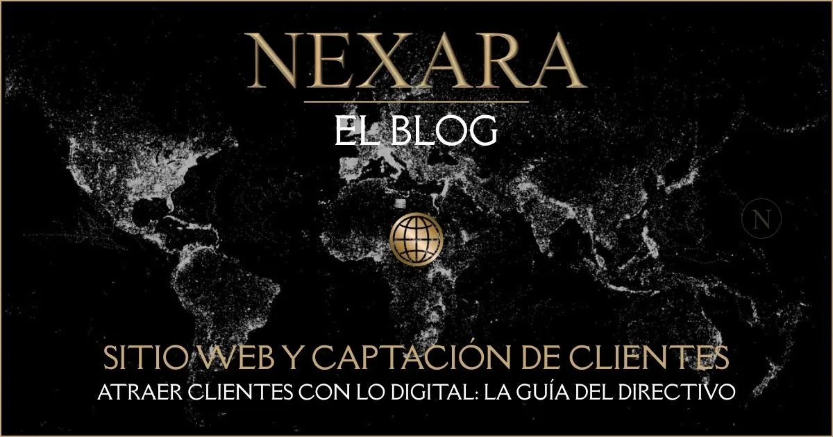 Atraer clientes con lo digital: la guía del directivo