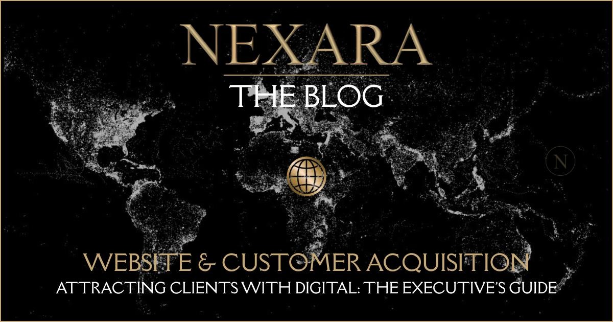 Attracting Clients With Digital: The Executive's Guide