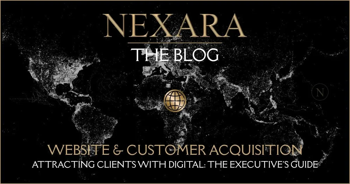 Attracting Clients With Digital: The Executive's Guide